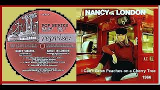 Nancy Sinatra - I Can&#39;t Grow Peaches on a Cherry Tree