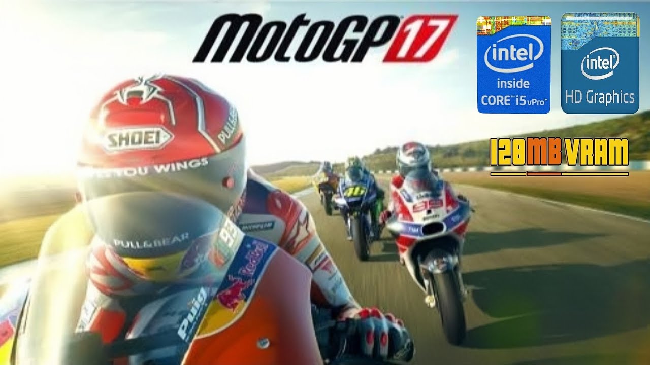 Test MotoGP 17 di Laptop Kentang [INTEL HD 5500]