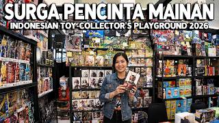 SERUNYA BERBURU MAINAN DI INDONESIAN TOY-COLLECTOR'S PLAYGROUND 2026