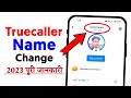 Truecaller me name kaise change kare || truecaller name change || how to change name in truecaller