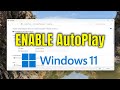 How To Enable AutoPlay on Windows 11 [Guide]