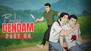 BALAS DENDAM PART 04 - Drama animasi sekolah