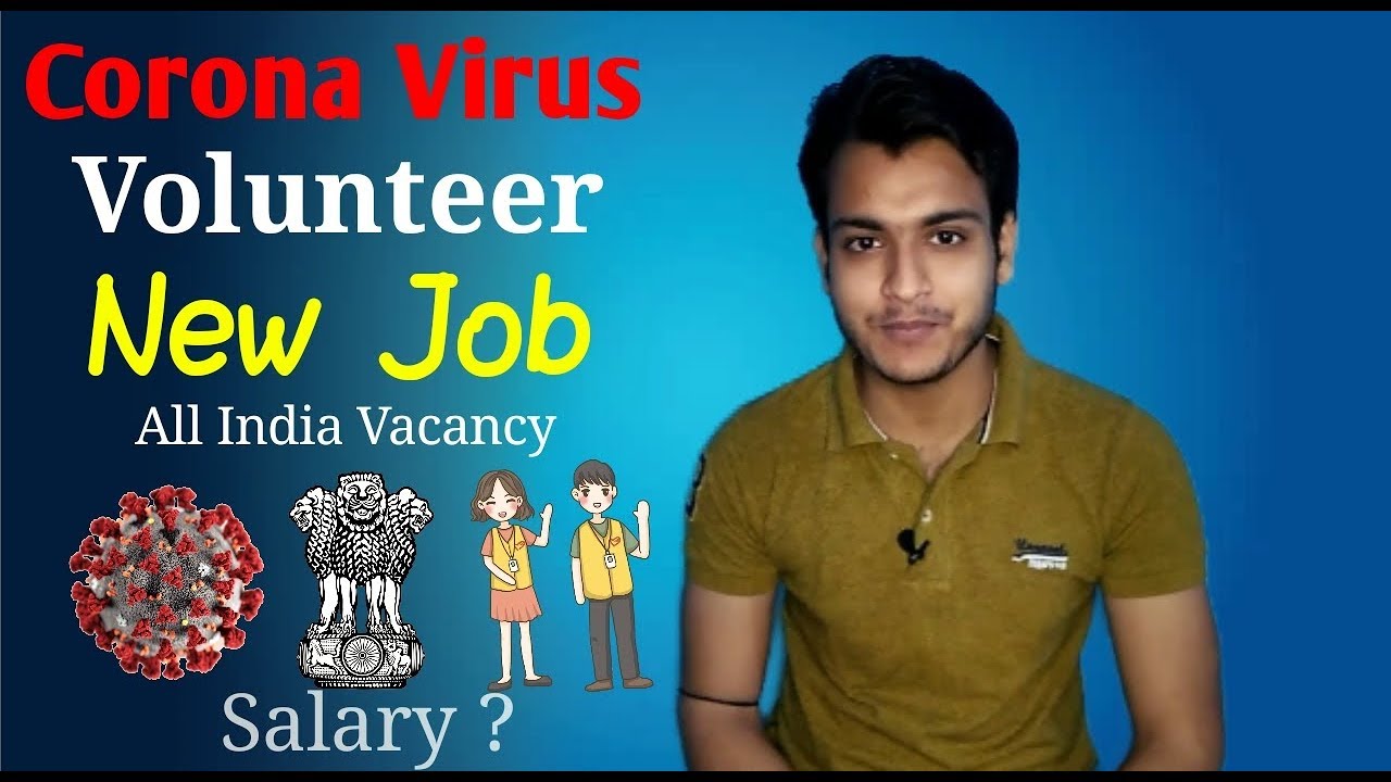 COVID-19 Volunteer Job Vacancy For All India | Latest New Govt Job | Salary ? | KushWorld