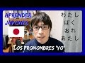 Aprender Japonés - Los Pronombres de "Yo"