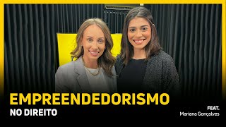 EMPREENDEDORISMO NO DIREITO | NATRILHACAST #12