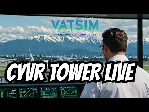 Live VATSIM Air Traffic Control | CYVR  Vancouver Tower
