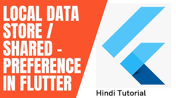 How to store data locally in flutter | Shared Preference - Local data | Hindi tutorial