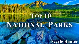 Top 10 National Parks In The World | Travel Guide
