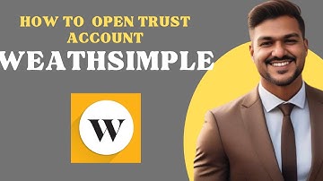 How to Open trust account on WEALTHSIMPLE l Double Z