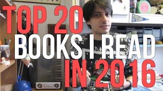 Top 20 Books I Read in 2016 Top 20 Books I Read in 2016