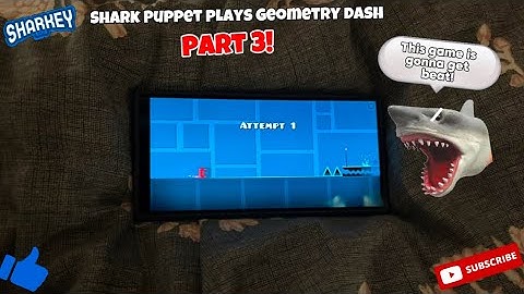Shark Puppet plays Geometry Dash! (Part 3)
