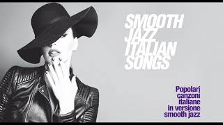 The best of Smooth Jazz Italian Songs vol 1 | jazz vibes funky soul