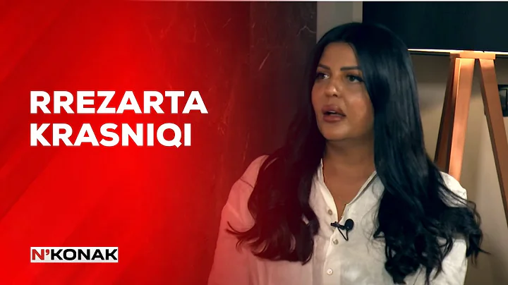 N'Konak | Rrezarta Krasniqi, Deputete