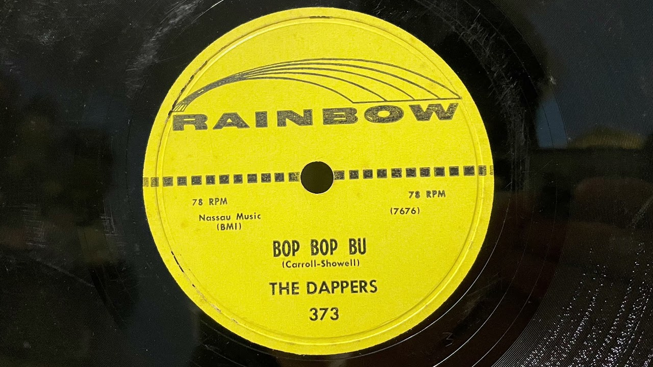 The Dappers “Bop Bop Bu” 1956 Rainbow Records 78 RPM - YouTube