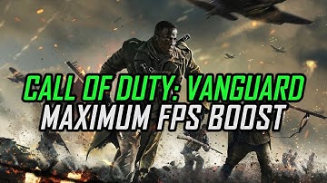 Call of Duty: Vanguard (2021) | How to Get Maximum FPS Boost and Fix Lag