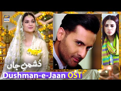 Dushman-e-Jaan OST - Adnan Dhool & Sana Zulfiqar - ARY Digital