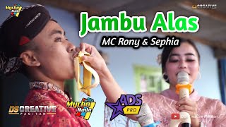 JAMBU ALAS || MC RONY & SEPHIA || MYCHO NADA || ADS Production