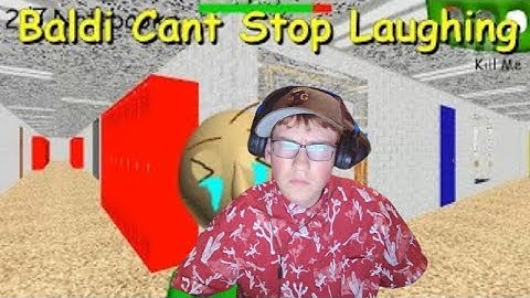 Baldi basics THE TEACHER cant stop Laughing editon, baldi basics mod
