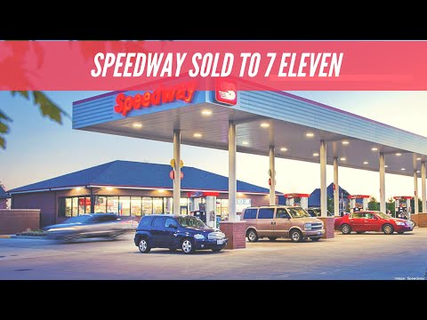 Video: ¿7-eleven compró Speedway?