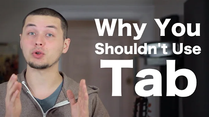 Why You Shouldn't Use Tab (and it's not why you mi...
