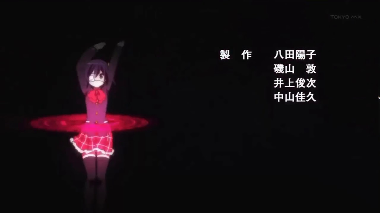Love Chunibyo Other Delusion Opening 2 Heart Throb Youtube