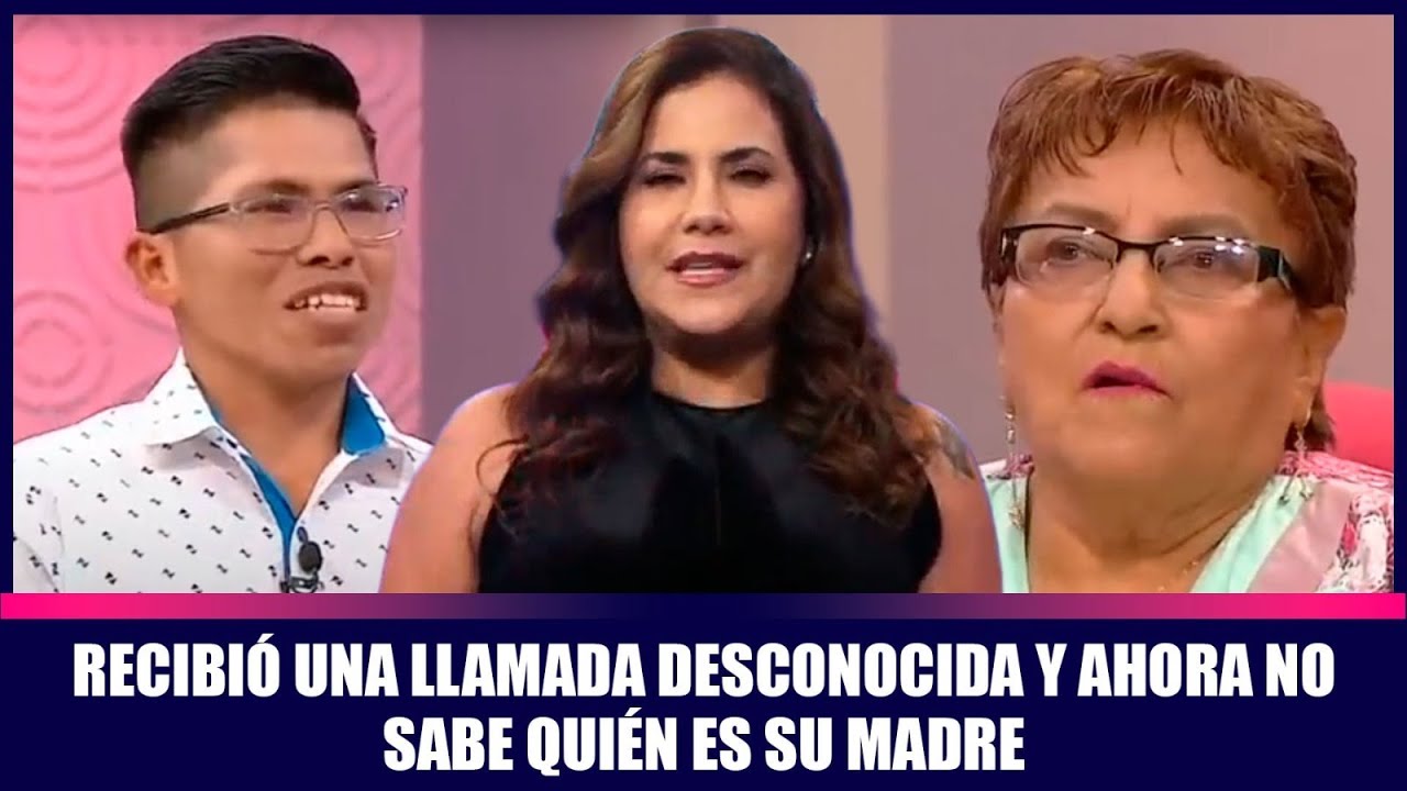 Recibió una llamada desconocida y ahora no sabe quién es su madre | Andrea