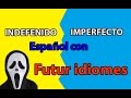 Испанский язык. Урок 66. Indefinido e Imperfecto.