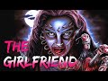 The girlfriend  film complet  horreur
