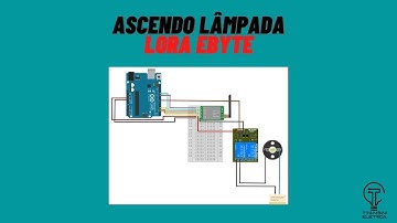 Ligando lâmpada com Lora - EBYTE E32