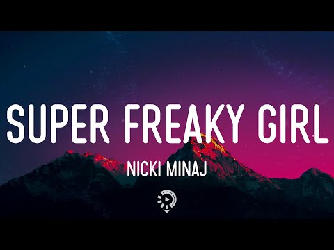 Nicki Minaj - Super Freaky Girl (Lyrics)'s Avatar