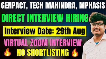 TECH MAHINDRA, GENPACT & MPHASIS DIRECT INTERVIEW HIRING | OFF CAMPUS DRIVE 2024 | 2023 | 2022 BATCH