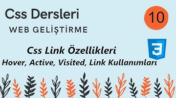 Css Link, Hover, Active, Visited Özellikleri   #10