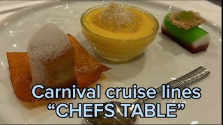 “Chef table” on Carnival Cruise Ship