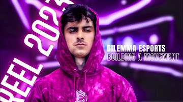 How To Build An Esports Team! — Dilemma Esports EOD Reel 2023