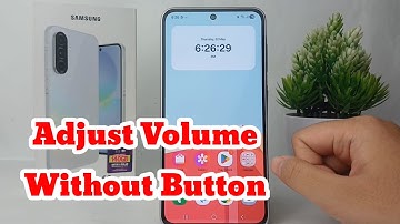 How To Adjust Volume Without Button on Samsung Galaxy A36