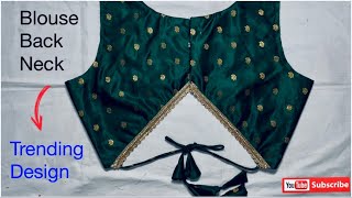 Blouse design | Blouse ke back neck ka new design |