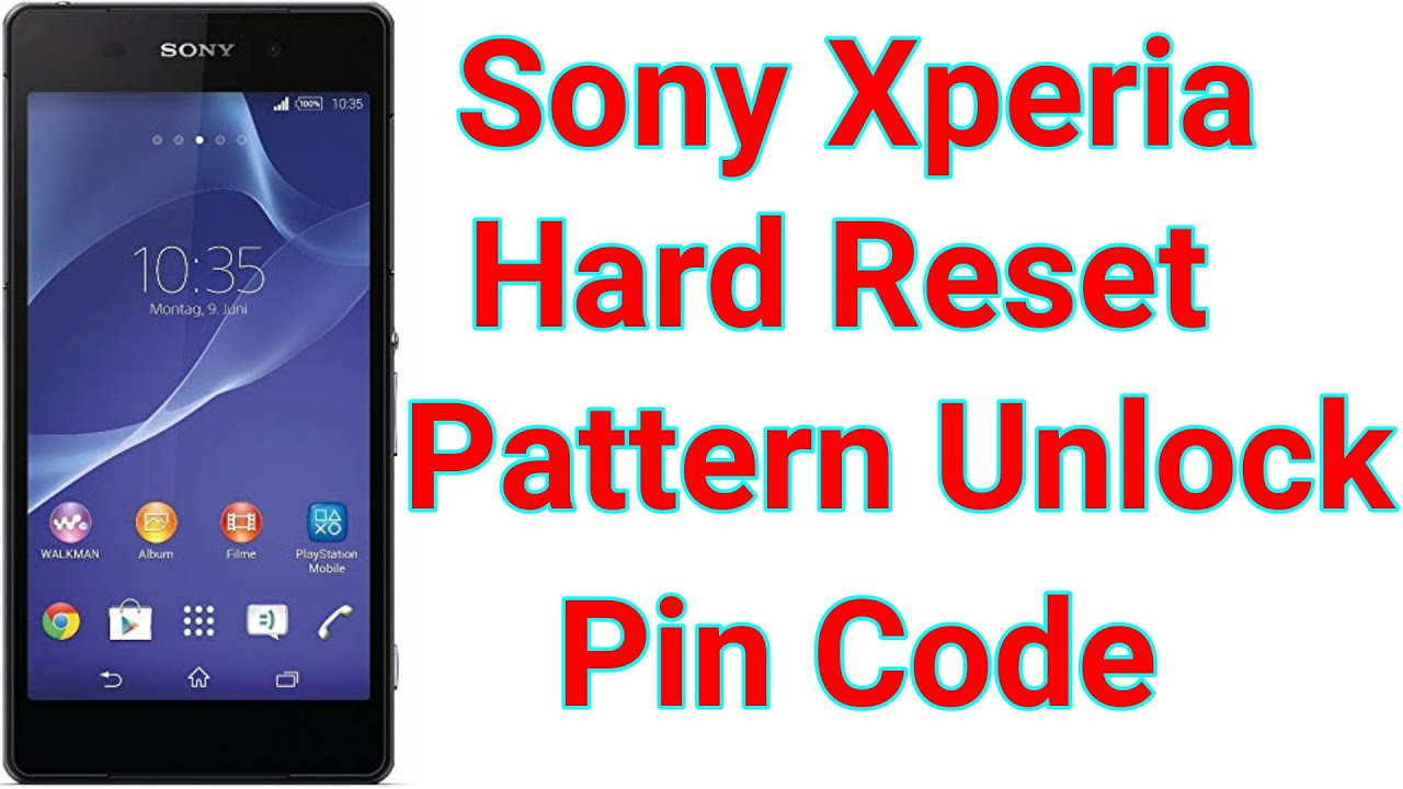 pattern unlock sony xperia