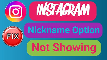 How to Fix Instagram Chat Nickname Option Not Showing 2025 | Instagram nickname not showing