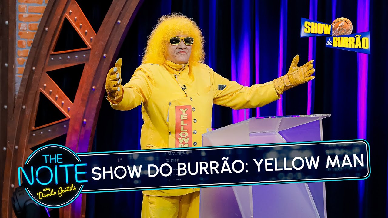 Show do Burrão com Yellow Man | The Noite (17/11/25)