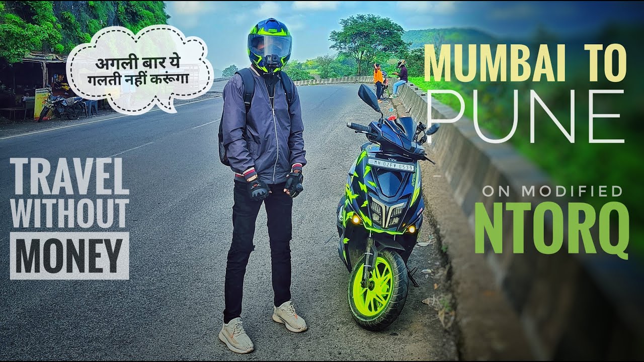 Mumbai to pune on NTORQ 125 | 😩problem hi problem😥 | aaj ke baad aisa nahi hoga | [ VLOG-04 ]