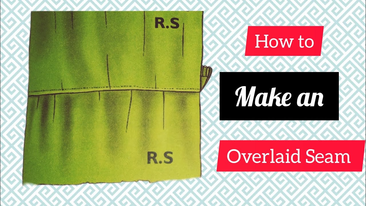 How To Make An Overlaid Seam Hand Made Gathers seams sewing YouTube How To Make An Overlaid Seam Hand Made Gathers seams sewing YouTube