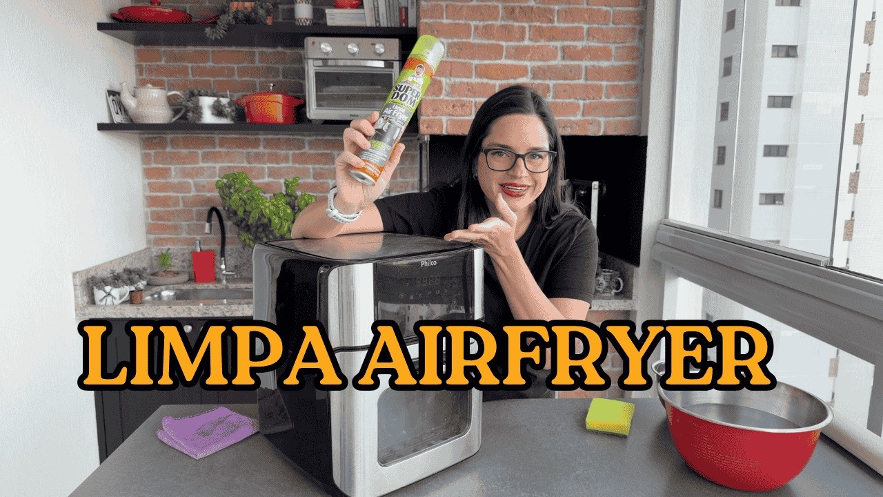 Testei o produto que promete limpar airfryer na minha que estava a 30 dias sem limpar