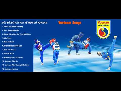 Video Một số bài hát hay về môn phái Vovinam(Vovinam Songs) - youtube
