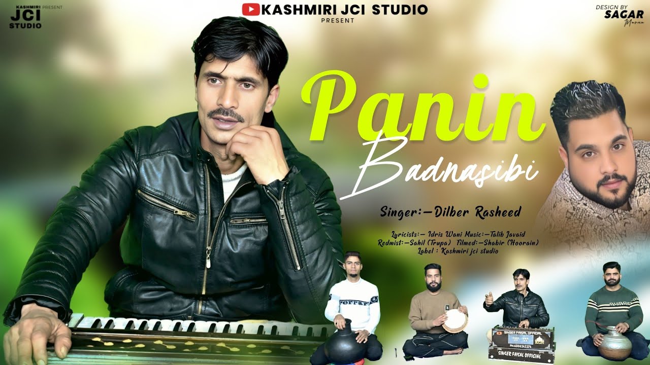 Panin Badnasibi | Dilber Rasheed | Idris Wani