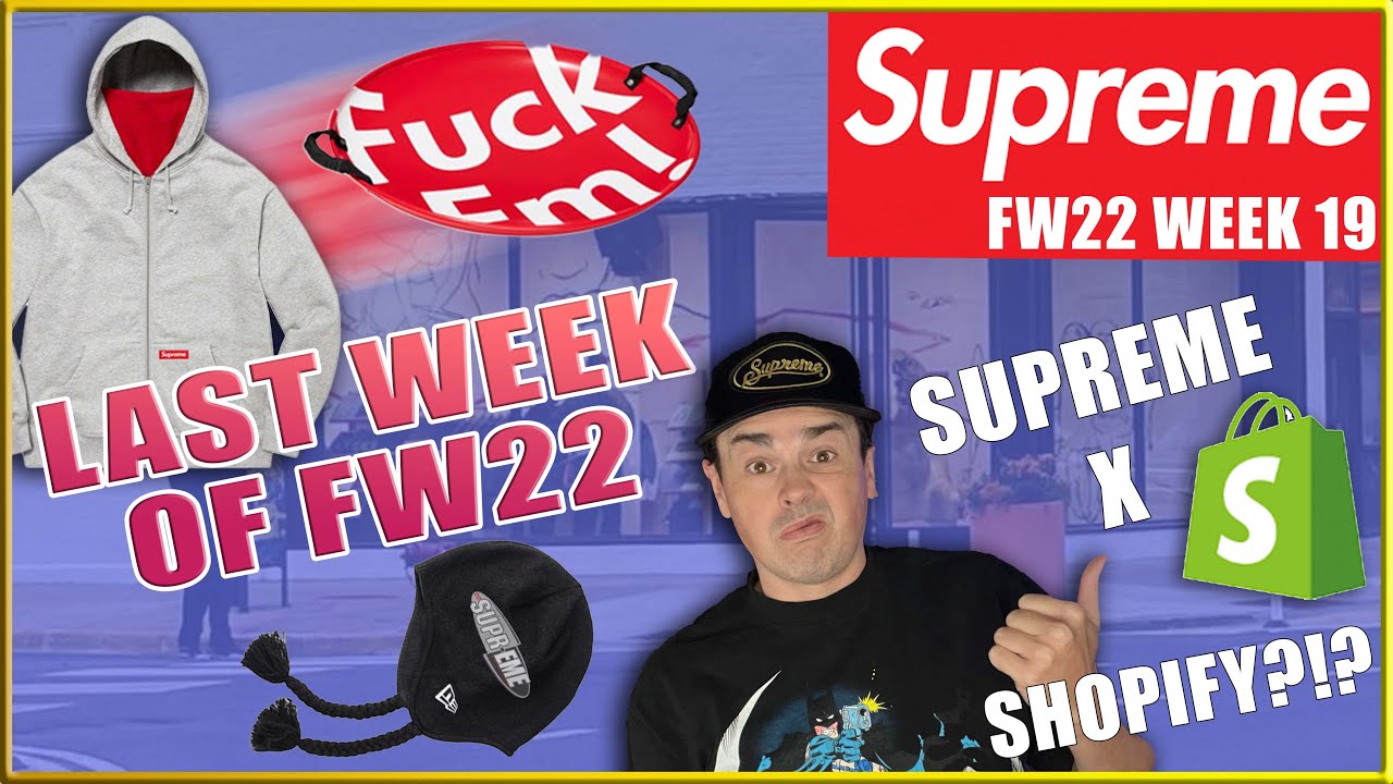 SUPREME GOES SHOPIFY! Week 19 drop list YouTube