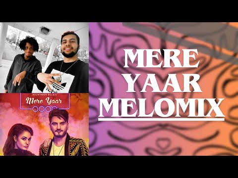 MERE YAAR ft  Kulwinder Billa MELOMIX
