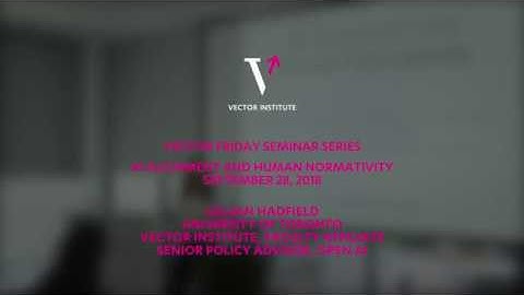 Friday Seminar Series- Gillian Hadfield: AI Alignment and Human Normativity