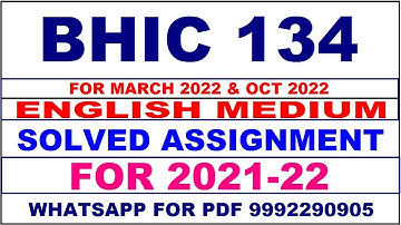 BHIC 134 Solved Assignment 2021-22 in English Pdf @20rs 9992290905.