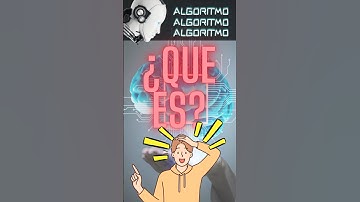 🤔 ¿Qué es un algoritmo y por qué está en todas partes? 💻