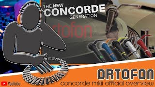 Ortofon Concorde MKII Series Overview @ Getinthemix.com